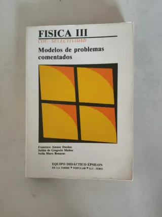 Física. III, Electricidad Campo eléctrico, corr...