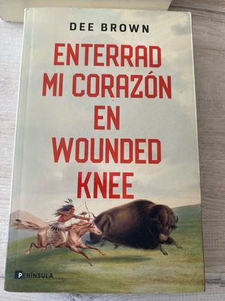 Enterrad mi corazón en Wounded Knee