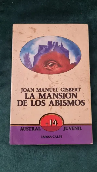 La Mansión de los Abismos - Joan Manuel Gisbert