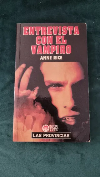 Entrevista con el Vampiro - Anne Rice