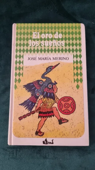 El oro de los sueños - José María Merino