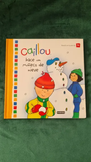 Libro infantil Caillou hace un muñeco de nieve