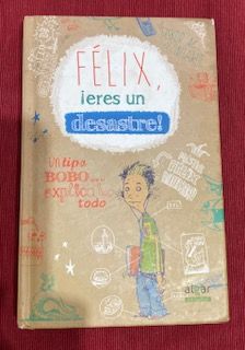 Libro **Feliz eres un desastre** – Tomo 1.  En muy