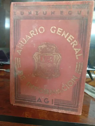 Anuario general de información AGI Volumen II 1936