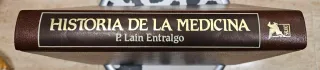 Historia de la Medicina. P. Lain Entralgo. Salvat.