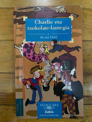 CHARLIE ETA TXOKOLATE-LANTEGIA - ZUBIA (Basque ...