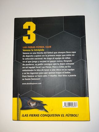 Vanesa, la intrépida: Las Fieras del Fútbol Club 3