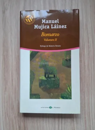 Manuel Mujica Láinez - (Bomarzo I y II)