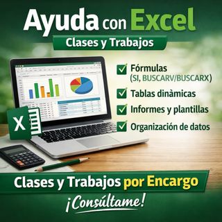CLASES EXCEL Y AYUDA CON TRABAJOS Y ENTREGAS