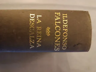 LIBRO LA REINA DESCALZA DE ILDEFONSO FALCONES