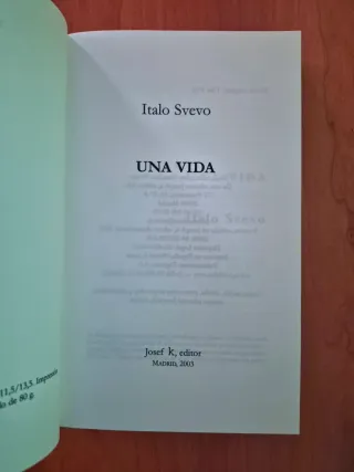 Italo Svevo Una vida. Corto viaje sentimental