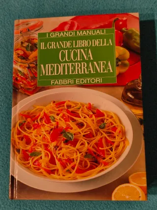 Il grande libro della cucina mediterranea