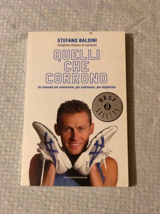 Quelli che corrono. Un manuale per cominciare, ...