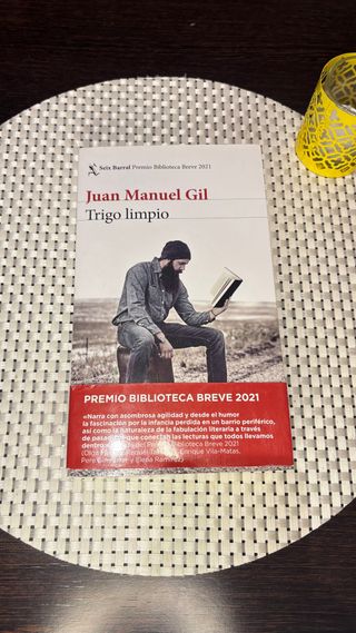 Trigo limpio: Premio Biblioteca Breve 2021