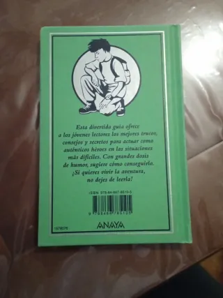 El libro de la aventura. Cómo sobrevivir en cua...