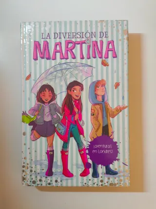 ¡Aventuras en Londres! (La diversión de Martina 2)
