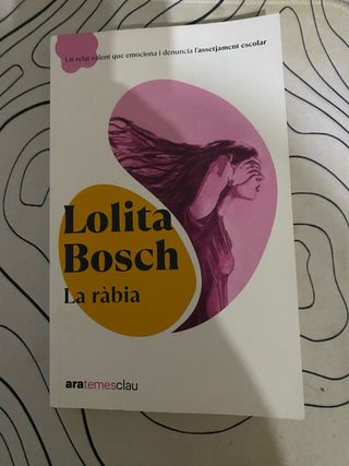 Lolita Bosch La rabia