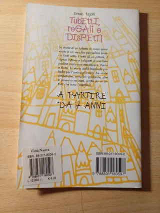 Tubetti, regali e dispetti