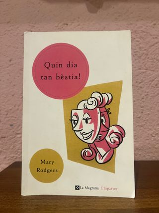 Quin dia tan bestia ! (n.E.)