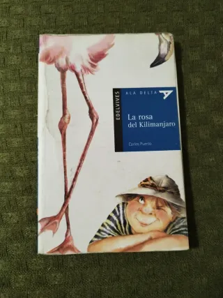 La rosa del Kilimanjaro (Ala Delta Serie Azul) ...