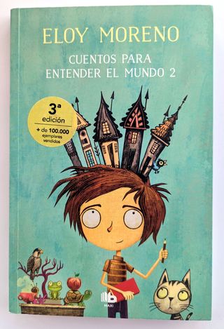 Cuentos para entender el mundo 2