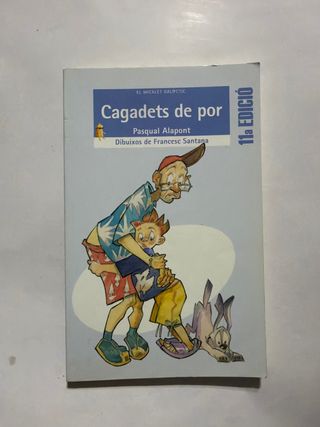 Cagadets de por