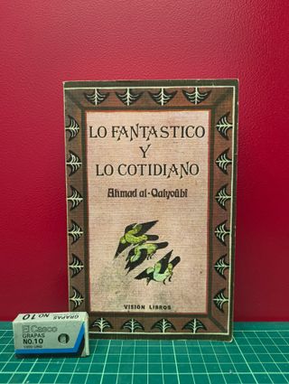 Lo fantástico y lo cotidiano – Ahmad al-Qalyubi