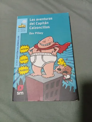 Las aventuras del Capitán Calzoncillos