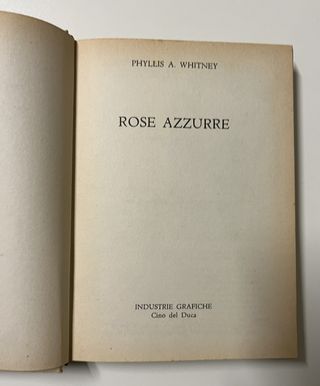 Rose azzurre di Phyllis A. Whitney