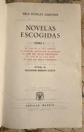 Erle Stanley Gardner. Novelas y obras escogidas
