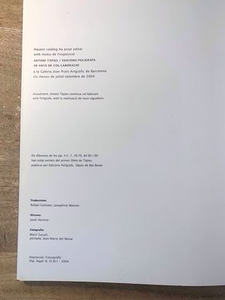 Antoni Tapies 40 anys de col·laboració