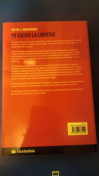 Yo escogí la libertad vida íntima y política de...