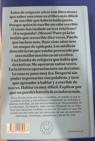 No sabes lo que me cuesta escribir esto: La his...