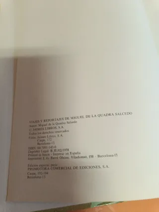 Viajes y reportajes de Miguel de la Quadra Salcedo