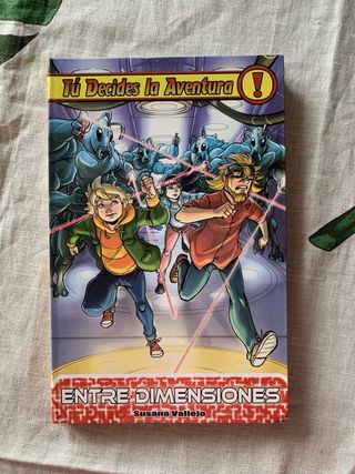 Entre dimensiones (Tú decides la aventura) (Spa...