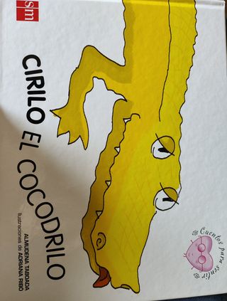 Cirilo, el cocodrilo: un cuento sobre el color ...