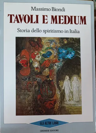 Tavoli e medium storia dello spiritismo in Italia