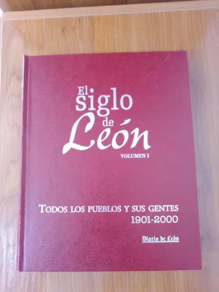 Todos los pueblos de León y sus gentes 1901-2000