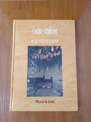 Cocina y tradición en las comarcas leonesas