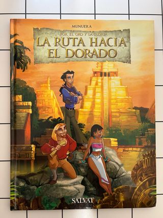 La ruta hacia el Dorado por el oro y la gloria