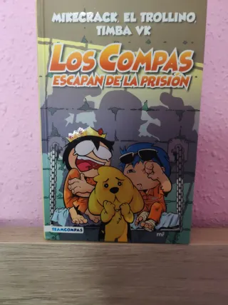 Compas 2. Los Compas escapan de la prisión (edi...