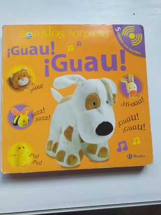 ¡Guau! ¡Guau!