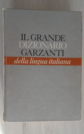Il grande dizionario Garzanti della lingua italian