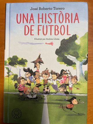 Llibre: UNA HISTÒRIA DE FUTBOL