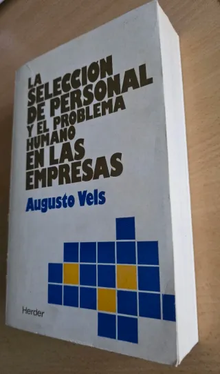La Selección de Personal y el Problema Humano e...