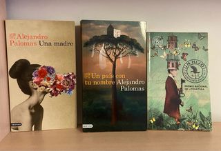 3 libros de Alejandro Palomas