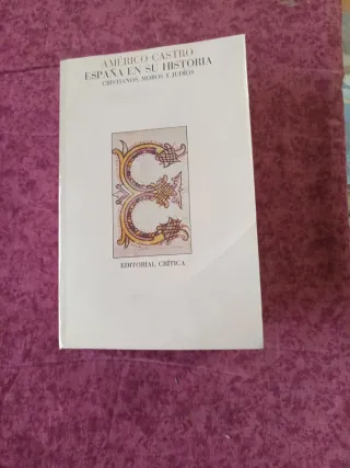 España en su historia. Americo Castro