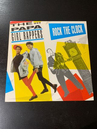 The Wee Papa Girl Rappers - Rock the Clock maxi