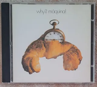 Máquina! - Why? CD