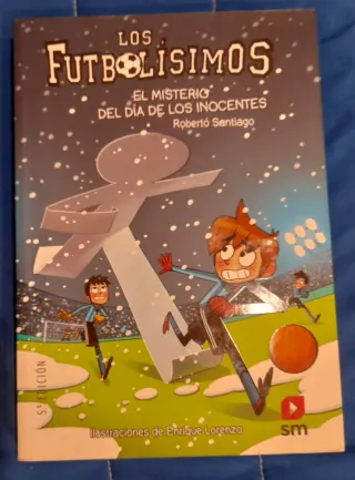 Los Futbolísimos 11-Libro infantil fútbol